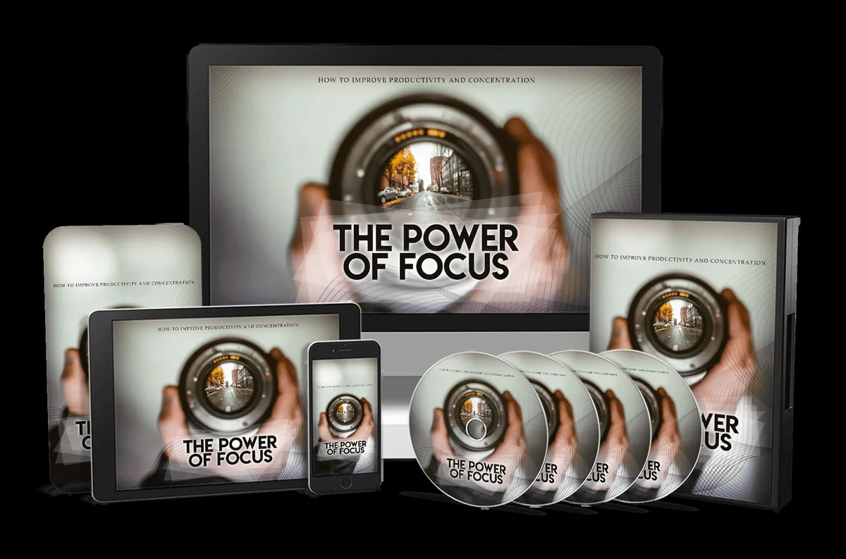The Power of Focus